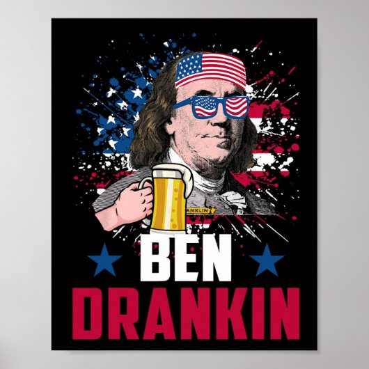 Grappig Ben Drankin 4 juli Amerikaanse vlag Mannen Poster (Voorkant)