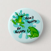 Grappig ben niet bang om hoppy Frog Button te zijn (Voorkant)