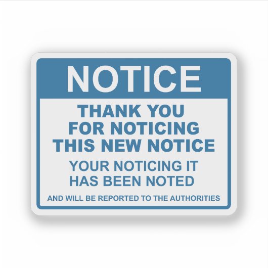 Grappig bericht Bedankt voor het opmerken van dit  Sticker (Voorkant)