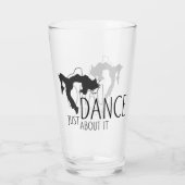 Grappig Bericht - Gewoon Dans Er Maar Op Los 1 Glas (Achterkant)