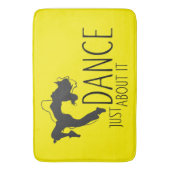 Grappig bericht - gewoon dans over het 1 badmat (Voorkant Verticaal)