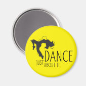 Grappig bericht - gewoon dans over het 1 magneet (Voorkant / Achterkant)