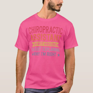 Grappig beroep citaat Chiropractie Assistent T-shirt