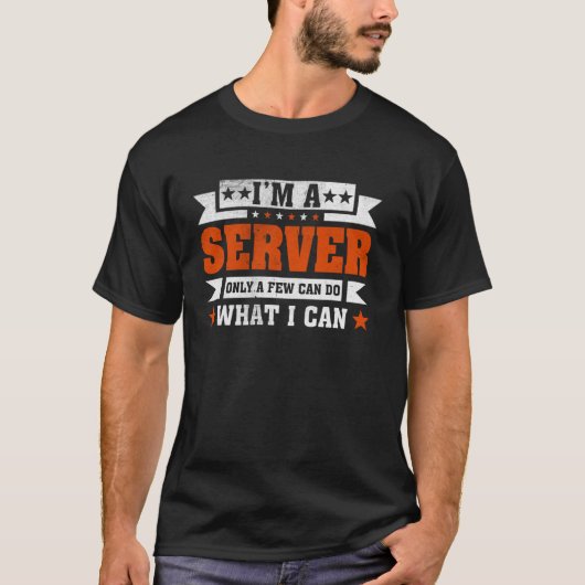 Grappig beroep citaat Ik ben een server T-shirt (Voorkant)