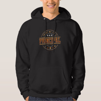 Grappig beroep citaat in een Principal 1 Hoodie