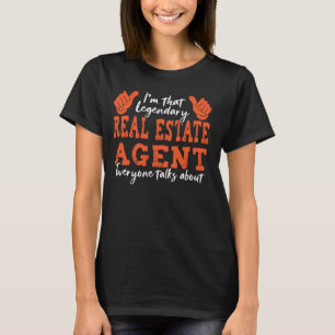 Grappig beroep citaat legendarische makelaar t-shirt