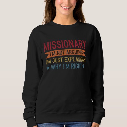 Grappig beroep citaat missionaris trui (Voorkant)