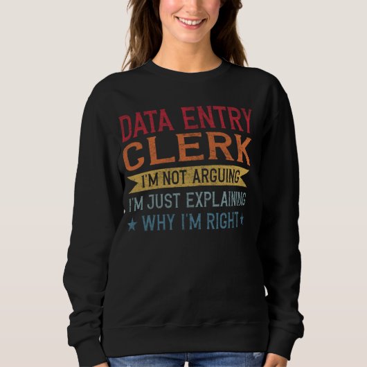 Grappig beroep Quote Data Entry Clerk Trui (Voorkant)