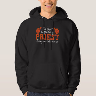Grappig beroep Quote Legendarische Priester 1 Hoodie