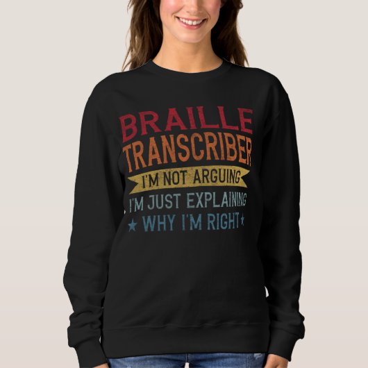 Grappig Beroepscitaat Braille Transcriber Trui (Voorkant)