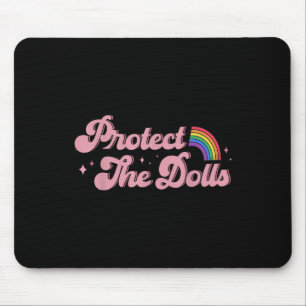 Grappig Bescherm de Dolls Trans LGBT gelijkheid vo Muismat