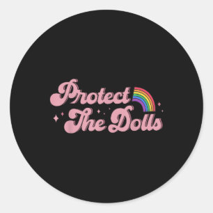 Grappig Bescherm de Dolls Trans LGBT gelijkheid vo Ronde Sticker