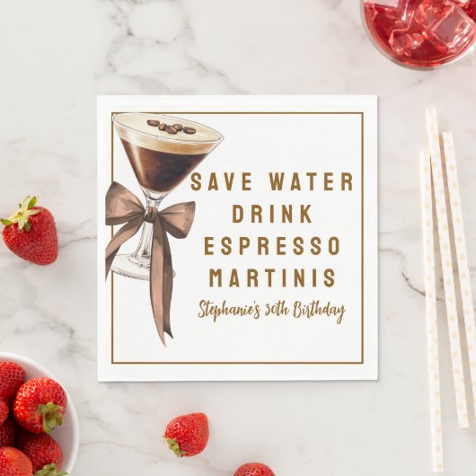 Grappig Bespaar Water Drink Espresso Martinis Verj Servet (Insitu)