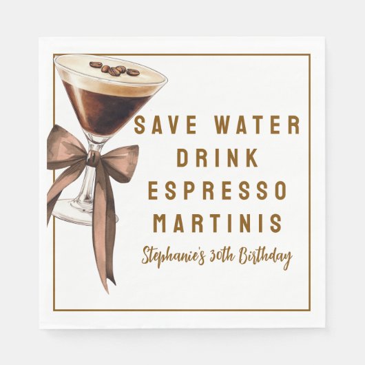 Grappig Bespaar Water Drink Espresso Martinis Verj Servet (Voorkant)