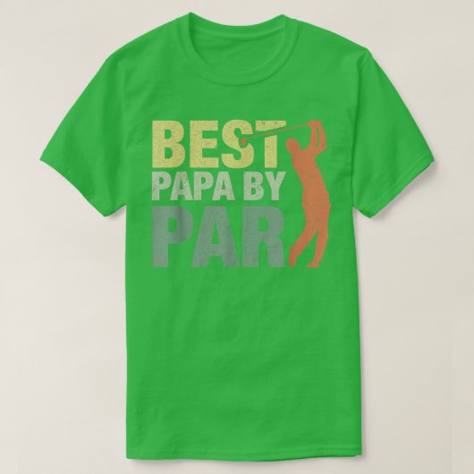 Grappig beste document van Par Fathers Day Golf Sh T-shirt (Design voorkant)