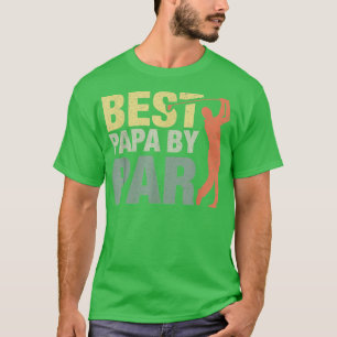Grappig beste document van Par Fathers Day Golf Sh T-shirt