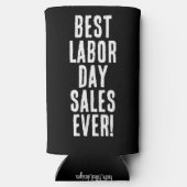 Grappig "Beste Labour Day Sales Ooit." Zwart & Wit Seltzer Blikjeskoeler (Achterkant)