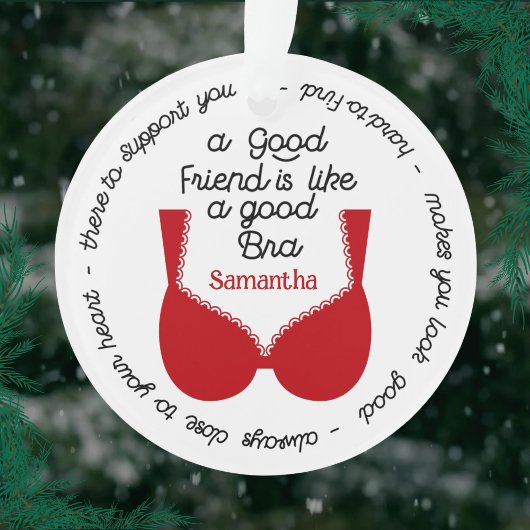 Grappig Beste Vriendin Cadeau, Als Een Goede BH Ornament