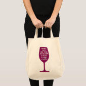 Grappig beter dan een glas wijn tote bag (Voorkant (product))
