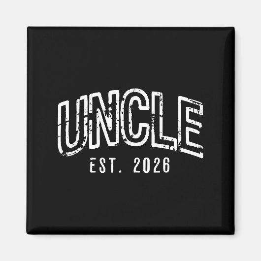 Grappig Bevorderd tot Nieuwe Oom Geschat 2026 Eers Magneet (Voorkant)