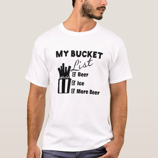 Grappig Bier Slogan Emmer Lijst T-shirt ontwerp (Voorkant)