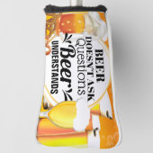 Grappig bier stelt geen vragen die mannen begrijpe golfheadcover (Draai 90)