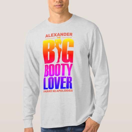 GRAPPIG Big Booty Lover Gradient Spectrum met naam T-shirt (Voorkant)
