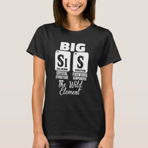 Grappig Big Sister Science Chemie Meisje Zit De Wi T-shirt