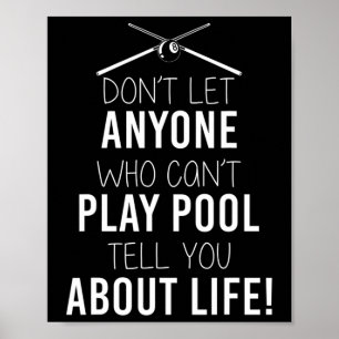 Grappig biljart Gezegde voor sarcastische poolspel Poster