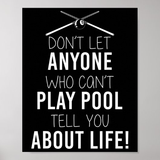 Grappig biljart Gezegde voor sarcastische poolspel Poster (Voorkant)
