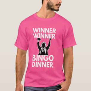 Grappig Bingo Game Winnaar Bingo Dinner Design T-shirt