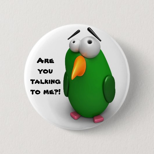 Grappig Bird - "Spreek je met me?" Ronde Button 5,7 Cm (Voorkant)