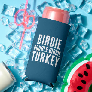 Grappig "Birdie. Dubbele Birdie. Turkije." Golfen Seltzer Blikjeskoeler