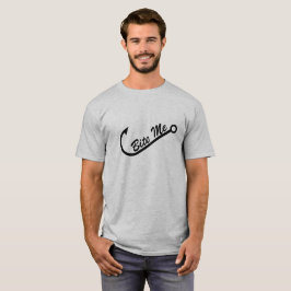 Grappig "Bite me" met een vishaak T-shirt