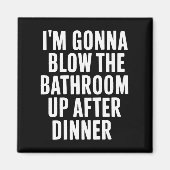 Grappig Blaas De Badkamer Humor Ongepast Magneet (Voorkant)