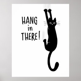 Grappig Black Cat Hanging - hou vol! Poster