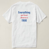 Grappig blauw en rood alles wat je hoorde Citaat T-shirt (Design achterkant)