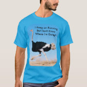 Grappig Blijf Running Struisvogel Foto Unisex T-shirt (Voorkant)