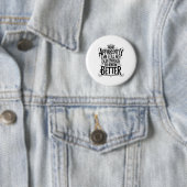 Grappig Blijkbaar Ben Ik Nog Steeds Niet Oud Genoe Ronde Button 5,7 Cm (In situ)