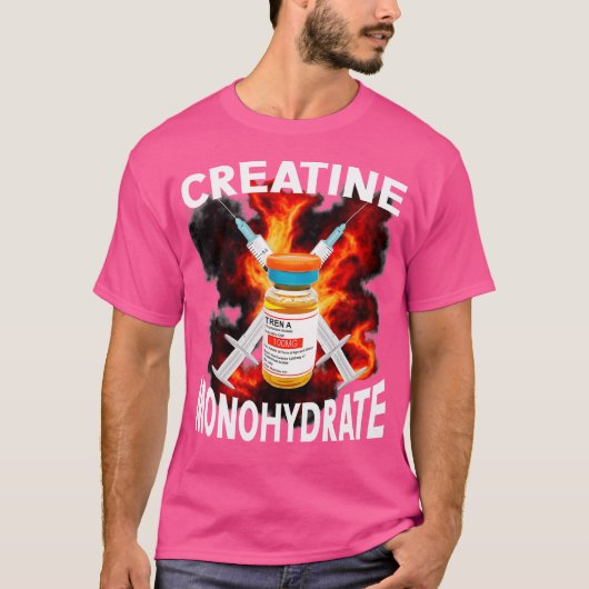 Grappig Bodybuilding Gewichtheffen Creatine Monohy T-shirt (Voorkant)