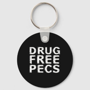 Grappig Bodybuilding Natty Drug Free Pecs Sleutelhanger