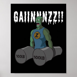 Grappig Bodybuilding Quote Gym-zombies Wil Mad Gai Poster