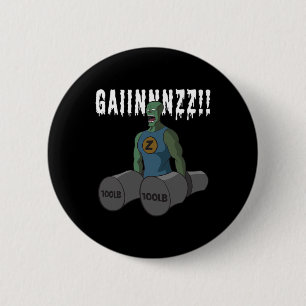 Grappig Bodybuilding Quote Gym-zombies Wil Mad Gai Ronde Button 5,7 Cm