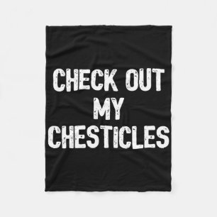 Grappig Bodybuilding Shirt Bekijk mijn Chesticles Fleece Deken