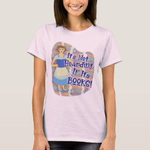 Grappig Boek Hoarder Huisvrouw Kitsch T-shirt