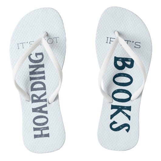 Grappig Boek Lover: "Niet Hoarding if it's Books" Teenslippers (Voetbed)