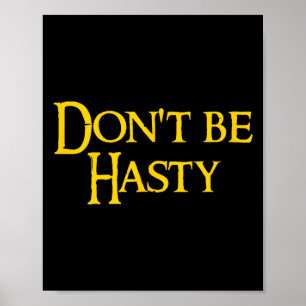 Grappig boek - Wees niet overhaast  Poster