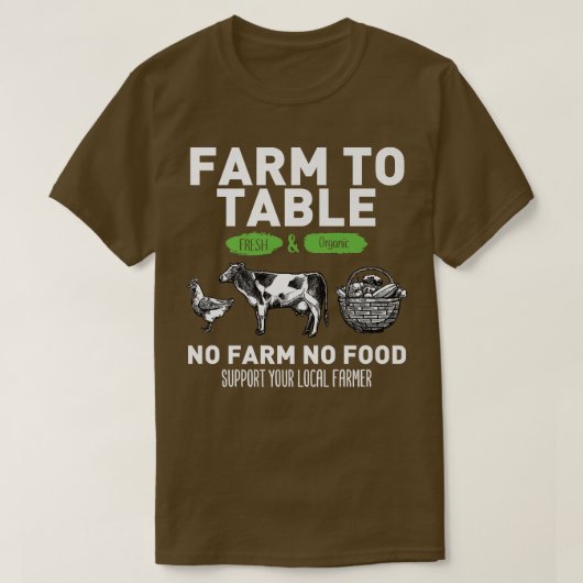 Grappig Boerderij om uw lokale boeren te ondersteu T-shirt (Design voorkant)