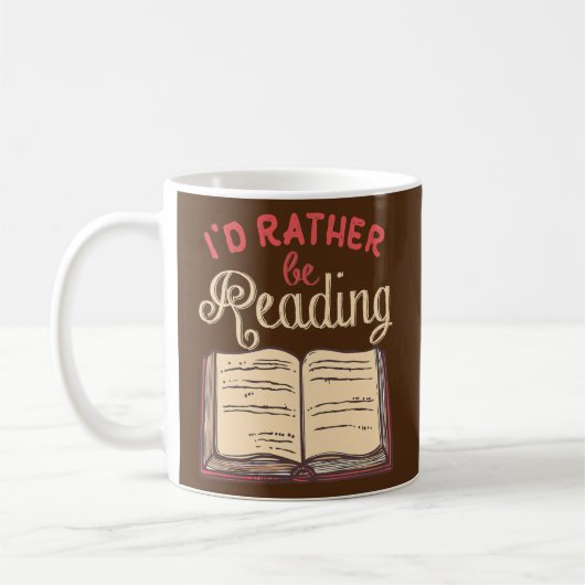Grappig Book Lover Gifts voor lezers dat ik liever Koffiemok (Links)