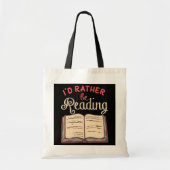 Grappig Book Lover Gifts voor lezers dat ik liever Tote Bag (Voorkant)